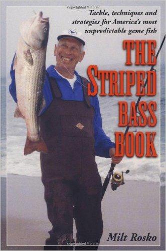 The Striped Bass Book By Milt Rosko – Fisherman's Headquarters